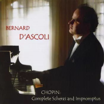 Complete Scherzi and Impromptus