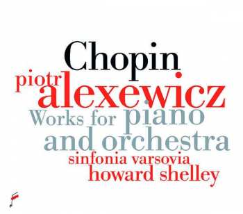 CD Frédéric Chopin: Werke Für Klavier & Orchester
