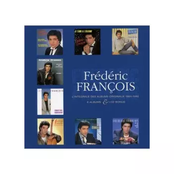 Frédéric François: L'intégrale Des Albums Originaux 1984-1992