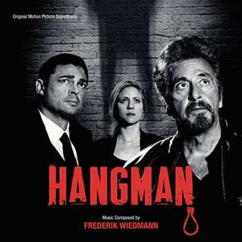 Album Frederik Wiedmann: Hangman (Original Motion Picture Soundtrack)