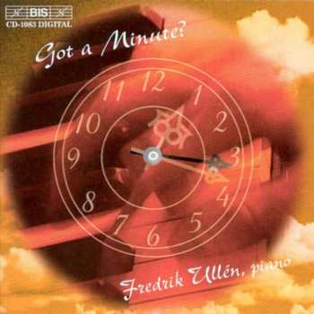 CD Fredrik Ullén: Got A Minute?