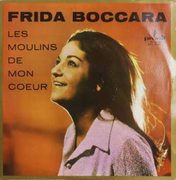 LP Frida Boccara: Les Moulins De Mon Coeur