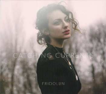 Album Fridolijn van Poll: Catching Currents