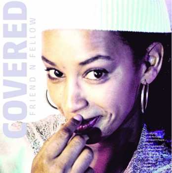 Album Friend 'N Fellow: Covered