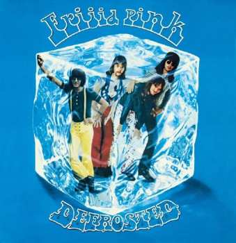 Album Frijid Pink: Defrosted