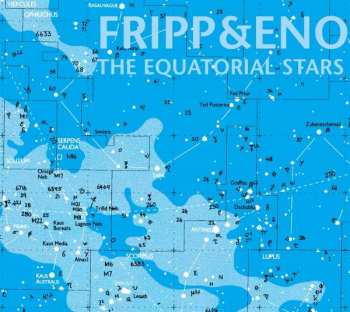 LP Fripp & Eno: The Equatorial Stars