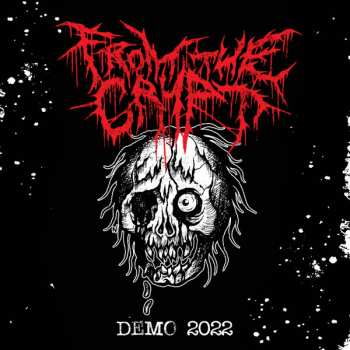 Album From The Crypt: Demo 2022