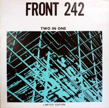 Album Front 242: Two In One