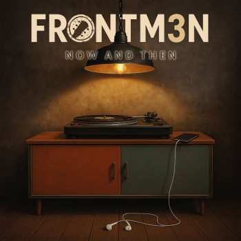 Album Frontm3n: Now And Then