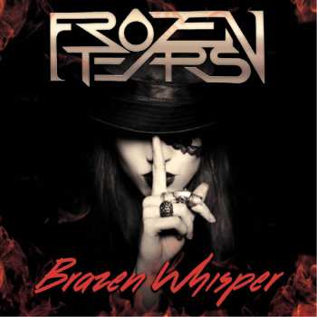 CD Frozen Tears: Brazen Whisper