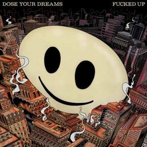 2LP Fucked Up: Dose Your Dreams LTD | CLR