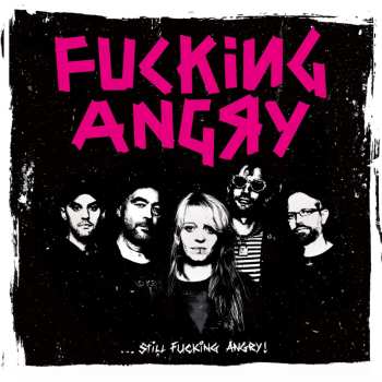 LP Fucking Angry: Still Fucking Angry (col.revinyl)