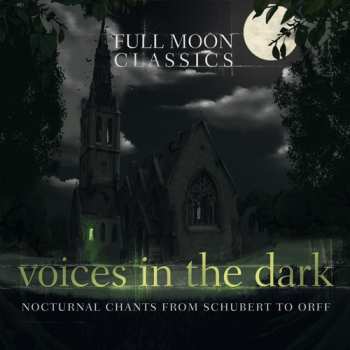 Album Full Moon Classics: Voices In The Dark / Various: Full Moon Classics: Voices In The Dark