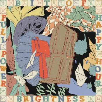 Album Full Power Happy Hour: Bit Of Brightness