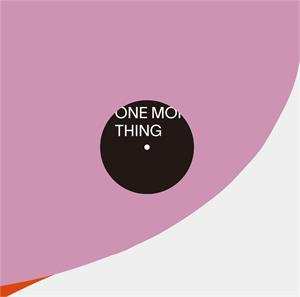 2LP Fumiya Tanaka: One More Thing (First Part)