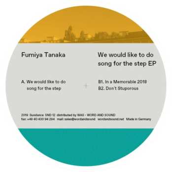 Album Fumiya Tanaka: We Would Like To Do Song For The Step EP