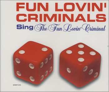 Album Fun Lovin' Criminals: The Fun Lovin' Criminal