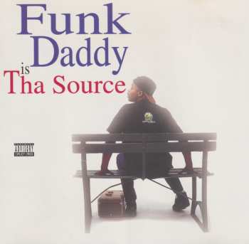 Album Funk Daddy: Tha Source
