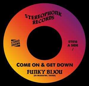 Album Funky Bijou: Come On & Get Down