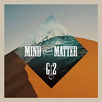 G2 Bluegrass Band: Mind Over Matter