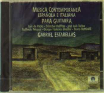 CD Gabriel Estarellas: Musica Contemporanea Española E Italiana Para Guitarra