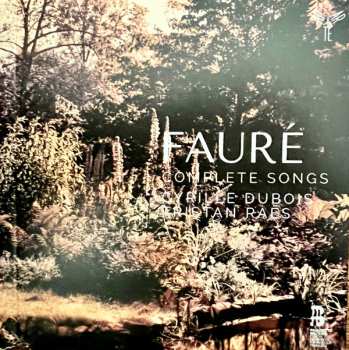3CD Gabriel Fauré: Complete Songs