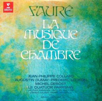 12CD/Coffret Gabriel Fauré: Piano Works • Chamber Music • Orchestral & Choral Works • Requiem