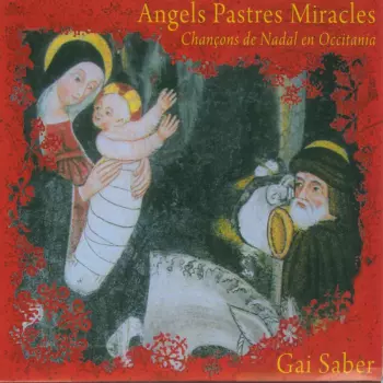 Angels Pastres Miracles - Chançons de Nadal En Occitania