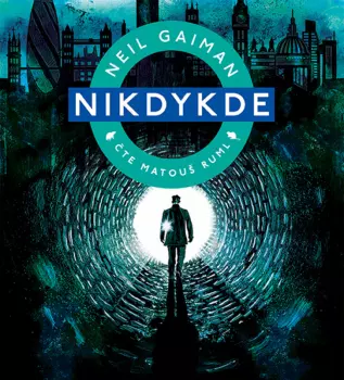 Gaiman: Nikdykde (MP3-CD)