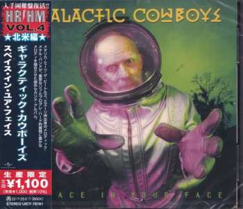 CD Galactic Cowboys: Space In Your Face = スペイス・イン・ユア・フェイス LTD