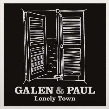 SP Galen & Paul: Lonely Town