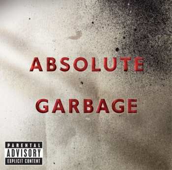 Album Garbage: Absolute Garbage