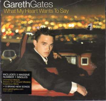 CD Gareth Gates: What My Heart Wants To Say