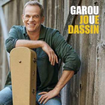 CD Garou: Garou Joue Dassin