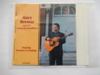 Gary Brewer: Nearing Jordan's Crossing