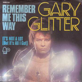 SP Gary Glitter: Remember Me This Way
