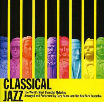 Album Gary Haase: Classical Jazz