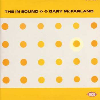 CD Gary McFarland: The In Sound & Soft Samba