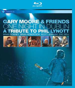Blu-ray Gary Moore: One Night In Dublin: A Tribute To Phil Lynott