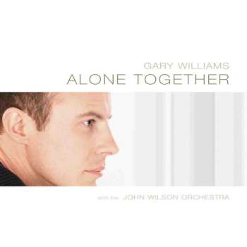 CD The John Wilson Orchestra: Alone Together