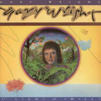 LP Gary Wright: The Light Of Smiles