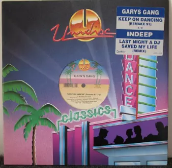 Gary's Gang: Keep On Dancin (Remake 91) / Last Night A DJ Saved My Life (Remix 91)
