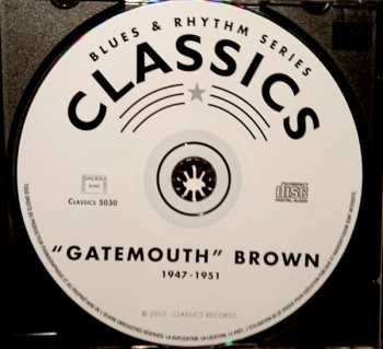 CD Clarence "Gatemouth" Brown: The Chronological "Gatemouth" Brown 1947-1951