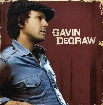 CD/DVD Gavin DeGraw: Gavin DeGraw