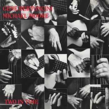 Gene Bertoncini: Two In Time