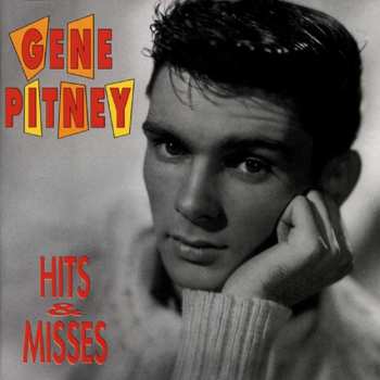 Album Gene Pitney: Hits And Misses