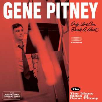 CD Gene Pitney: Only Love Can Break A Heart + The Many Sides Of Gene Pitney