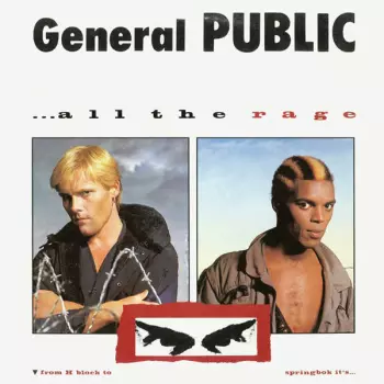 General Public: ...All The Rage