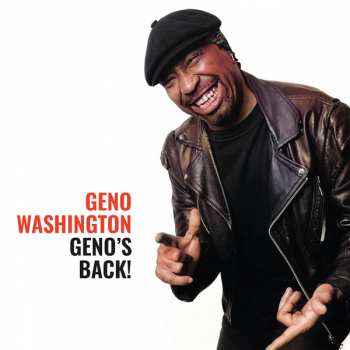 LP Geno Washington: Geno's Back!