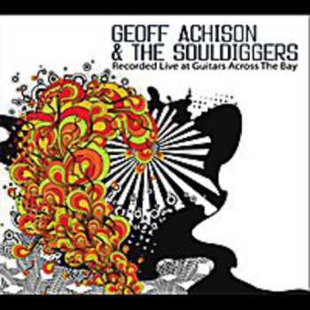 Album Geoff Achison & The Souldiggers: 20th Anniversary Concert 1994-2014